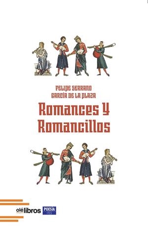 ROMANCES Y ROMANCILLOS | 9791387620486 | GARCIA DE LA PLAZA, FELIPE SERRANO