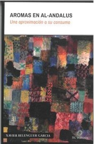 AROMAS EN AL-ANDALUS | 9788410248489 | BELENGUER GARCIA, XAVIER