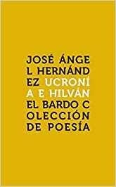 UCRONIA E HILVAN | 9788482550848 | HERNANDEZ, JOSE ANGEL