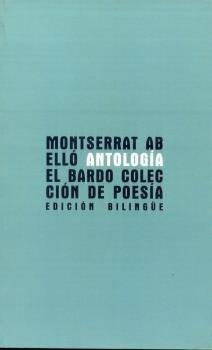 ANTOLOGÍA (MONTSERRAT ABELLÓ) | 9788482550695 | ABELLÓ, MONSERRAT
