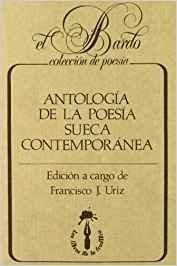 ANTOLOGÍA DE POESIA SUECA | 9788485709472 | URIZ, FRANCISCO J.