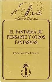 FANTASMA DE PENSARTE Y OTROS FANTASMAS | 9788485709977 | CANTERO, FRANCISCO JOSE