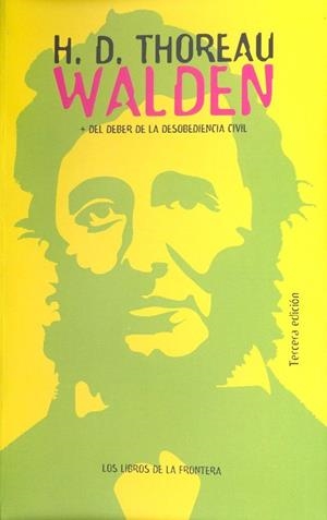 WALDEN O LA VIDA EN LOS BOSQUES DEL DEBER DE LA DESOBEDIENC | 9788482550510 | THOREAU, HENRY DAVID