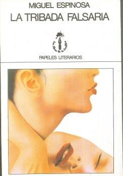 TRIBADA FALSARIA, LA | 9788485709021 | ESPINOSA, MIGUEL