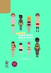 EVERYBODY HAS A BODY : GUÍA DOCENTE. PROGRAMA ESCOLAR | 9788411699891 | CALATAYUD SALOM, MARÍA AMPARO / ALONSO TENA, BEATRÍZ