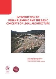 INTRODUCTION TO URBAN PLANNING AND THE BASIC CONCEPTS OF LEGAL ARCHITECTURE | 9788411974707 | CASAR FURIÓ, MARÍA EMILIA