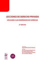 LECCIONES DE DERECHO PRIVADO. APLICADO A LAS ENSEÑANZAS NO JURÍDICAS 3ª EDICIÓN | 9788411972260 | MOSQUERA ORDÓÑEZ, CRISTINA / ESTELLÉS PERALTA, PILAR MARÍA / MORERA VILLAR, BEATRIZ / MUÑIZ CALDERÓN