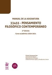 MANUAL DE LA ASIGNATURA 33455 - PENSAMIENTO FILOSÓFICO CONTEMPORÁNEO 5ª EDICIÓN CURSO ACADÉMICO 2020-2021 | 9788413789736 | CLARAMONTE SANZ, VICENTE