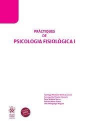 PRÀCTIQUES DE PSICOLOGIA FISIOLÒGICA I | 9788410566248 | MONLEÓN VERDÚ, SANTIAGO