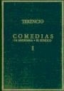 COMEDIAS . VOLUMEN I . LA ANDRIANA . EL EUNUCO | 9788400023355 | TERENCIO AFRICANO, PUBLIO