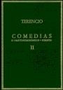 COMEDIAS . VOLUMEN II EL HEAUTONTIMORÚMENOS . FORMIÓN | 9788400023362 | TERENCIO AFRICANO, PUBLIO