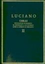 OBRAS VOLUMEN II DIÁLOGOS DE LOS MUERTOS ; EL AFICIONADO A LAS MENTIRAS ; SOBRE LA MUERTE DE PEREGRINO | 9788400032128 | DE SAMOSATA, LUCIANO