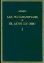 METAMORFOSIS O EL ASNO DE ORO (VOLUMEN I), LAS | 9788400081881 | APULEYO, LUCIO