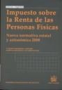IMPUESTO SOBRE LA RENTA DE LAS PERSONAS FÍSICAS | 9788498762853 | PÉREZ LARA, JOSÉ MANUEL