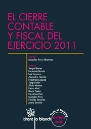 CIERRE CONTABLE Y FISCAL DEL EJERCICIO 2011, EL | 9788490048269