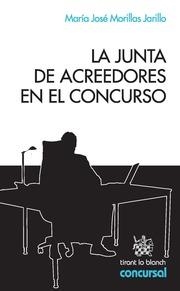 JUNTA DE ACREEDORES EN EL CONCURSO, LA | 9788490049266