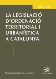 LEGISLACIÓ D'ORDENACIÓ TERRITORIAL I URBANÍSTICA A CATALUNYA, LA | 9788490048528