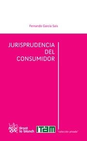 JURISPRUDENCIA DEL CONSUMIDOR | 9788490047781