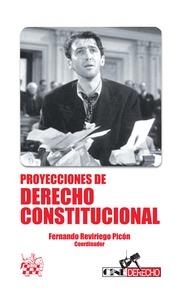 PROYECCIONES DE DERECHO CONSTITUCIONAL | 9788490331057