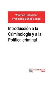 INTRODUCCIÓN A LA CRIMINOLOGÍA Y A LA POLÍTICA CRIMINAL | 9788490333266