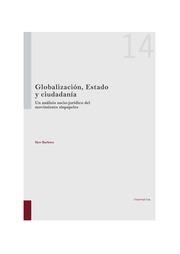 GLOBALIZACIÓN, ESTADO Y CIUDADANÍA | 9788490048870