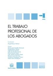 TRABAJO PROFESIONAL DE LOS ABOGADOS, EL | 9788490048214
