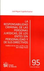 RESPONSABILIDAD CRIMINAL DE LAS PERSONAS JURÍDICAS, DE LOS ENTES SIN PERSONALIDAD Y DE SUS DIRECTIVOS, LA | 9788490330807