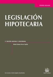 LEGISLACIÓN HIPOTECARIA 3ª ED. 2013 | 9788490335512