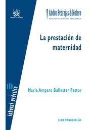 PRESTACIÓN DE MATERNIDAD, LA | 9788490049327