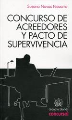 CONCURSO DE ACREEDORES Y PACTO DE SUPERVIVENCIA | 9788490049389