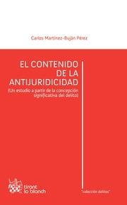CONTENIDO DE LA ANTIJURIDICIDAD, EL | 9788490336250