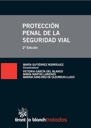 PROTECCIÓN PENAL DE LA SEGURIDAD VIAL | 9788490334065
