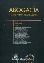 ABOGACÍA. CLAVES PARA LA PRÁCTICA DIARIA | 9788490339695