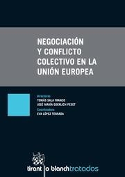 NEGOCIACIÓN Y CONFLICTO COLECTIVO EN LA UNIÓN EUROPEA | 9788490336540