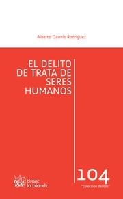 DELITO DE TRATA DE SERES HUMANOS, EL | 9788490335871