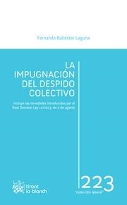 IMPUGANCIÓN DEL DESPIDO COLECTIVO, LA | 9788490531037