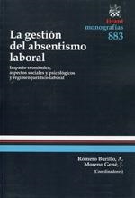 GESTIÓN DEL ABSENTISMO LABORAL, LA | 9788490330722