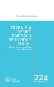 TRABAJO A TIEMPO PARCIAL Y SEGURIDAD SOCIAL | 9788490536049
