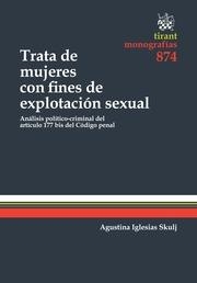 TRATA DE MUJERES CON FINES DE EXPLOTACIÓN SEXUAL | 9788490331705