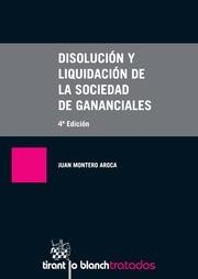 DISOLUCIÓN Y LIQUIDACIÓN DE LA SOCIEDAD DE GANANCIALES | 9788490535349 | MONTERO AROCA, JUAN