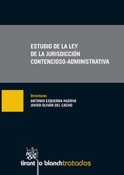 ESTUDIO DE LA LEY DE LA JURISDICCIÓN CONTENCIOSO-ADMINISTRATIVA | 9788490530580