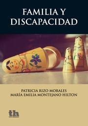 FAMILIA Y DISCAPACIDAD | 9788416062850 | RIZO MORALES, PATRICIA