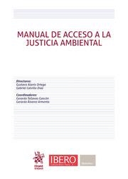MANUAL DE ACCESO A LA JUSTICIA AMBIENTAL | 9788413135861 | ALANÍS ORTEGA, GUSTAVO