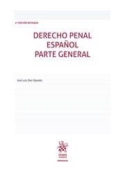 DERECHO PENAL ESPAÑOL PARTE GENERAL 5ª EDICIÓN 2020 | 9788413554761 | DÍEZ RIPOLLÉS, JOSÉ LUIS
