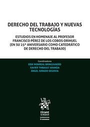 DERECHO DEL TRABAJO Y NUEVAS TECNOLOGÍAS | 9788413551524 | SALA FRANCO, TOMÁS / BLASCO PELLICER, ÁNGEL / GOERLICH PESET, JOSÉ MARÍA / GARCÍA MURCIA, JOAQUÍN
