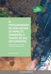 PROCEDIMIENTO DE EVALUACIÓN DE IMPACTO AMBIENTAL A TRAVÉS DE SUS DOCUMENTOS, EL | 9788413787756 | SANZ RUBIALES, IÑIGO
