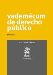 VADEMÉCUM DE DERECHO PÚBLICO 6ª EDICIÓN 2021 | 9788413971025 | ALONSO MAS, CARLOS LUIS