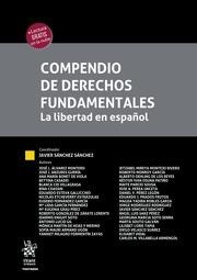 COMPENDIO DE DERECHOS FUNDAMENTALES. LA LIBERTAD EN ESPAÑOL | 9788413786919 | GONZALEZ DE ZÁRATE LORENTE, ROBERTO
