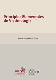 PRINCIPIOS ELEMENTALES DE VICTIMOLOGÍA | 9788413975528 | VILLARREAL SOTELO, KARLA