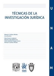TÉCNICAS DE LA INVESTIGACIÓN JURÍDICA | 9788413552972 | LÓPEZ BETANCOURT, EDUARDO / PENAGOS ARRECIS, CARLOS ROLANDO / GODÍNEZ MÉNDEZ, WENDY A. / ARENAS LAND